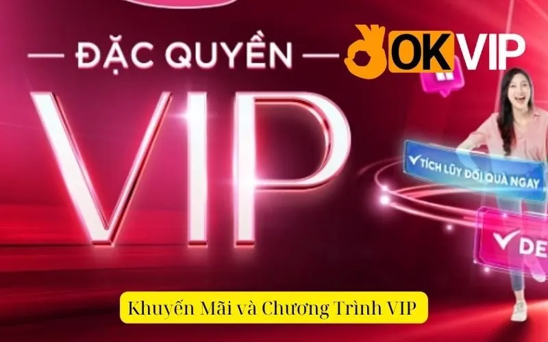 Khuyến Mãi và Chương Trình VIP