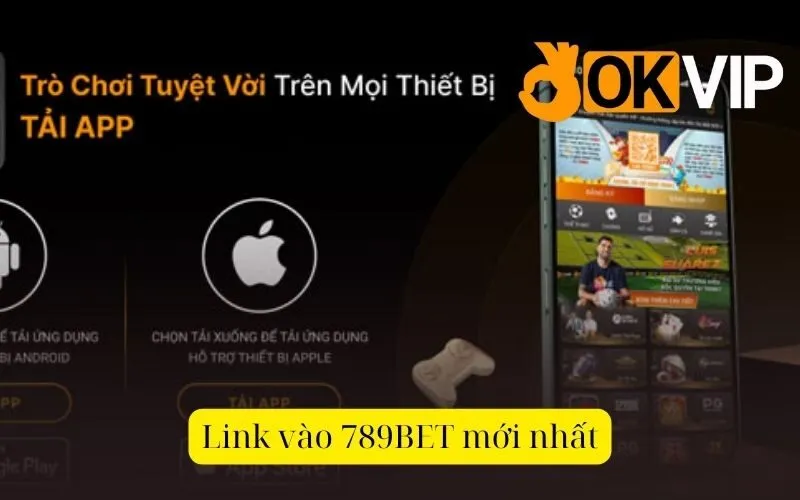 Link vào 789BET mới nhất